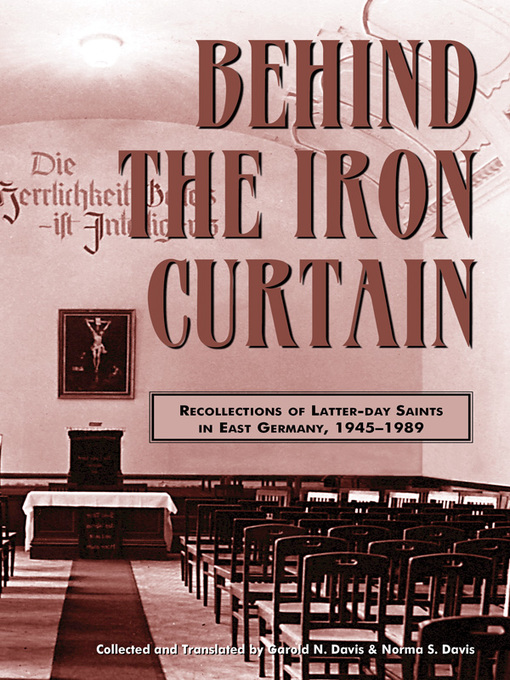 Title details for Behind the Iron Curtain by Garold N. Davis - Available
